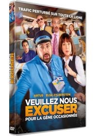 Affiche du film Veuillez nous excuser pour la gÃªne occasionnÃ©e