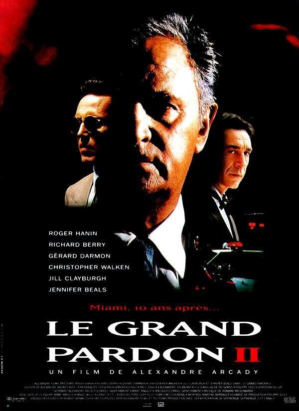 Affiche du film Le Grand Pardon II