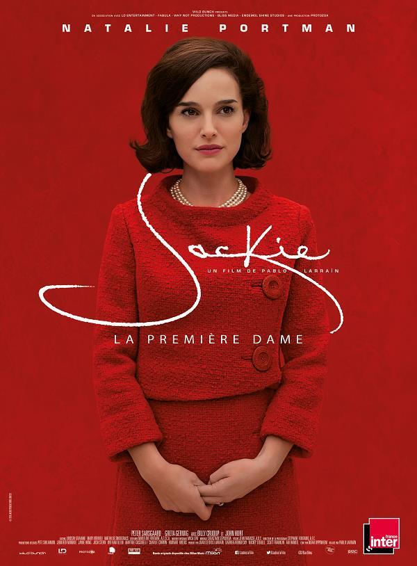 Affiche du film Jackie - La PremiÃ¨re Dame -