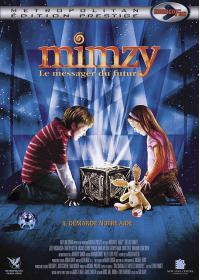 Affiche du film Mimzy - Le Messager du Futur
