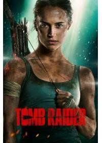 affiche du film Tomb Raider (2018)